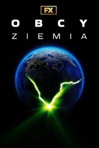 Obcy: Ziemia Cały Serial