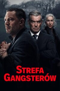 Strefa gangsterów Cały Serial