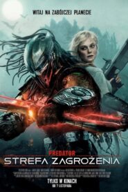 Predator: Strefa zagrożenia Cały Film
