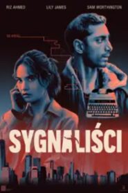 Sygnaliści Cały Film