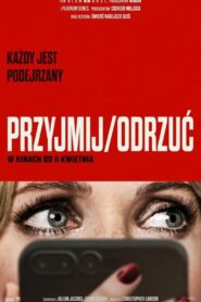 Przyjmij / Odrzuć Cały Film