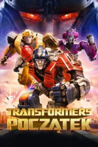 Transformers: Początek Cały Film