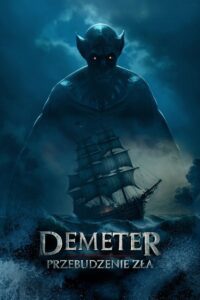 Demeter: Przebudzenie zła Vider • Oglądaj Cały Film Online!