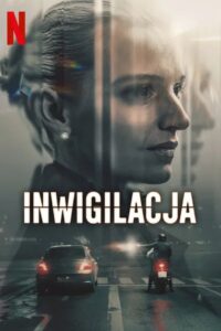 Inwigilacja Cały Serial
