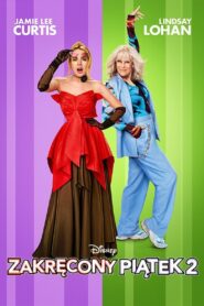 Zakręcony piątek 2 Cały Film