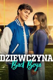 Dziewczyna Bad Boya Cały Film
