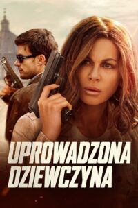Uprowadzona dziewczyna Cały Film