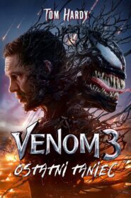 Venom 3: Ostatni taniec Cały Film