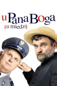 U Pana Boga za miedzą Vider • Oglądaj Cały Film Online!