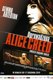 Uprowadzona Alice Creed Vider • Oglądaj Cały Film Online!