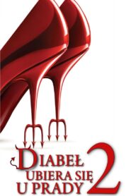 Diabeł ubiera się u Prady 2 Vider • Oglądaj Cały Film Online!