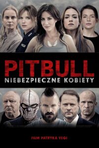 Pitbull. Niebezpieczne kobiety Vider • Oglądaj Cały Film Online!