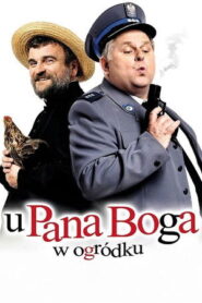U Pana Boga w ogródku Vider • Oglądaj Cały Film Online!