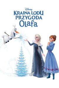 Kraina lodu: Przygoda Olafa Vider • Oglądaj Cały Film Online!