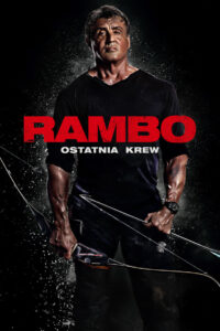 Rambo: Ostatnia Krew Vider • Oglądaj Cały Film Online!