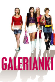Galerianki Vider • Oglądaj Cały Film Online!
