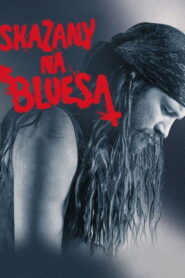 Skazany na bluesa Vider • Oglądaj Cały Film Online!
