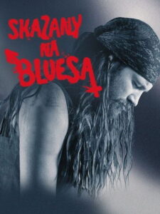 Skazany na bluesa Vider • Oglądaj Cały Film Online!