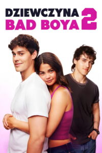 Dziewczyna Bad Boya 2 Vider • Oglądaj Cały Film Online!