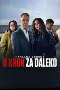 Harlan Coben: O krok za daleko Vider • Oglądaj Cały Serial Online!