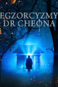 Egzorcyzmy doktora Cheona Vider • Oglądaj Cały Film Online!
