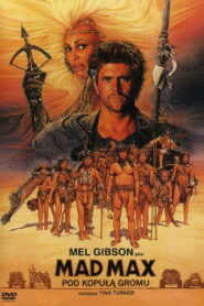 Mad Max pod Kopułą Gromu Vider • Oglądaj Cały Film Online!