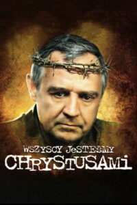 Wszyscy jesteśmy Chrystusami Vider • Oglądaj Cały Film Online!