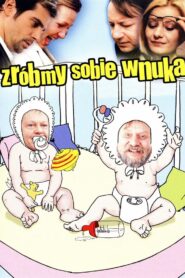 Zróbmy sobie wnuka Vider • Oglądaj Cały Film Online!