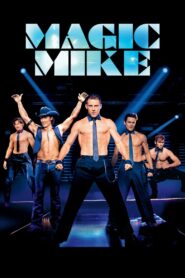 Magic Mike Vider • Oglądaj Cały Film Online!