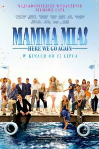 Mamma Mia! Here We Go Again Vider • Oglądaj Cały Film Online!
