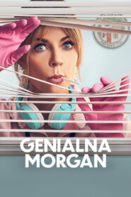 Genialna Morgan Vider • Oglądaj Cały Serial Online!