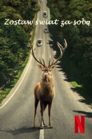Zostaw świat za sobą Vider • Oglądaj Cały Film Online!