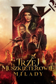 Trzej muszkieterowie: Milady Vider • Oglądaj Cały Film Online!
