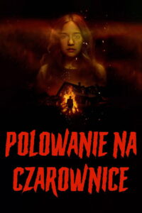 Polowanie na czarownice Vider • Oglądaj Cały Film Online!